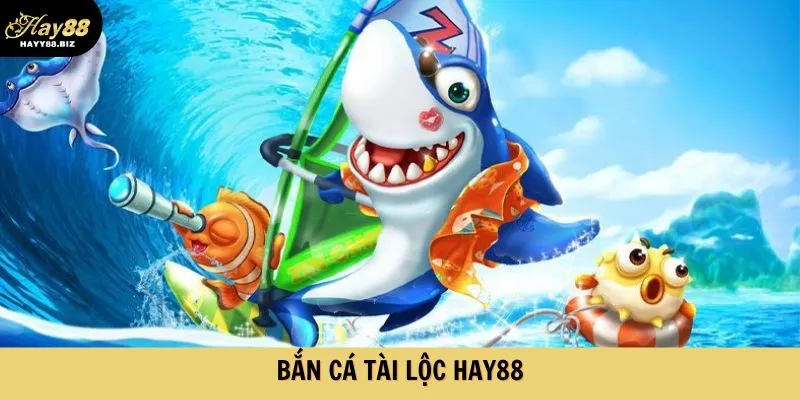bắn cá tài lộc