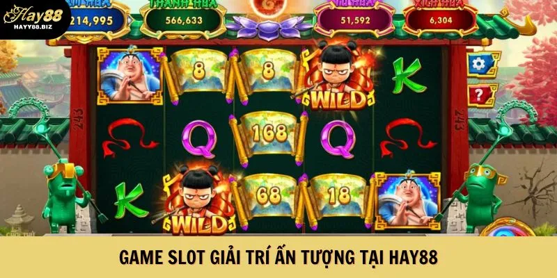 Game slot giải trí ấn tượng tại Hay88